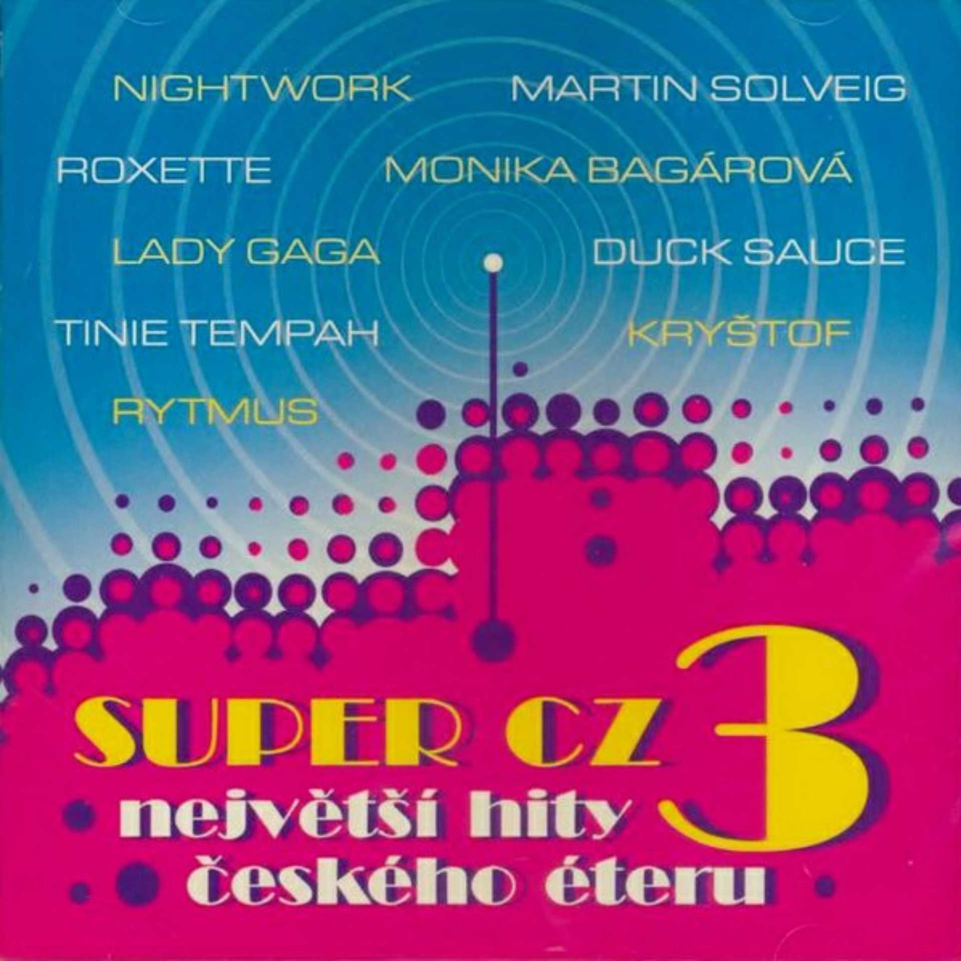 Various – Super CZ 3 (Největší Hity Českého Éteru)